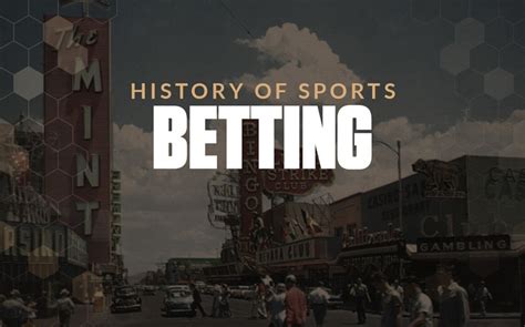 The History of Sports Betting: A Look Back Through Time.